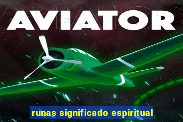 runas significado espiritual